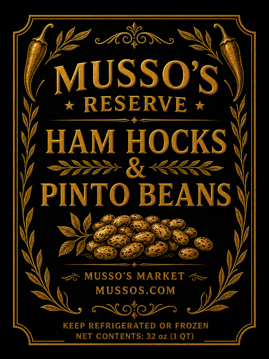 Musso's Reserve Ham Hocks & Pinto Beans (2 Quarts)